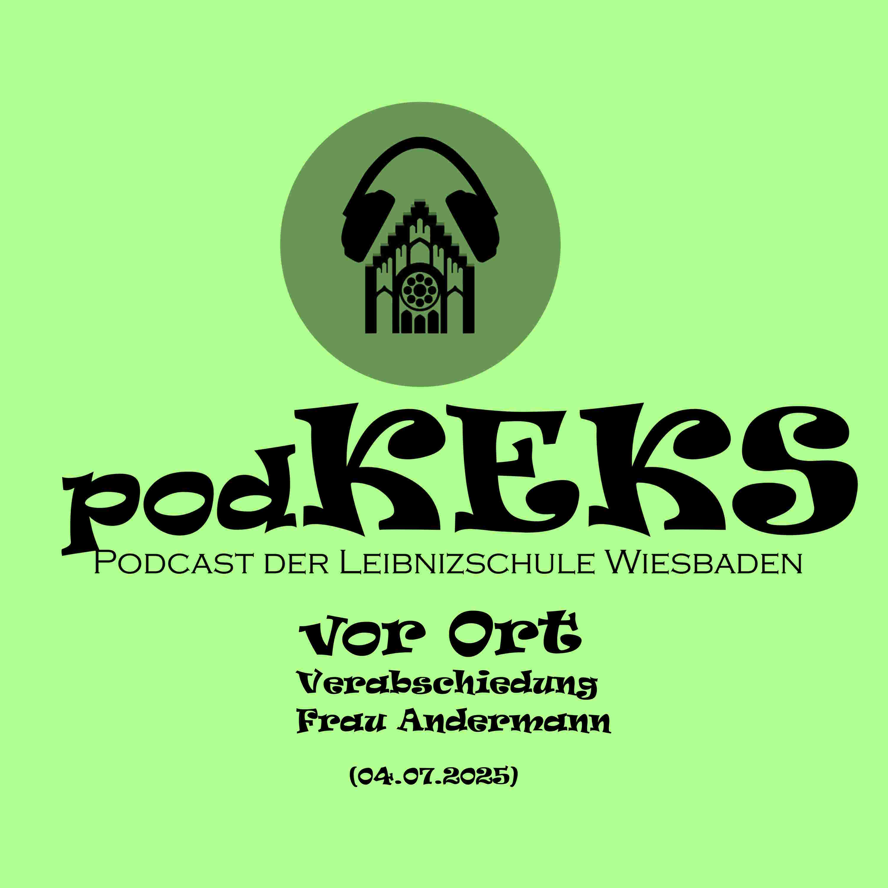 vor Ort: Frau Andermanns Abschied